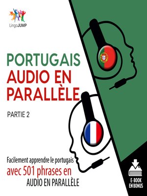 cover image of Facilement apprendre le portugais avec 501 phrases en audio en parallle - Partie 2